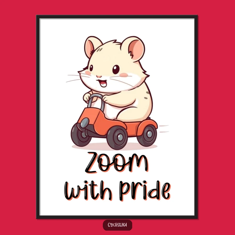 Funny Hamster Speedster Print: Instant Hilarious Art for Speedy Decor!