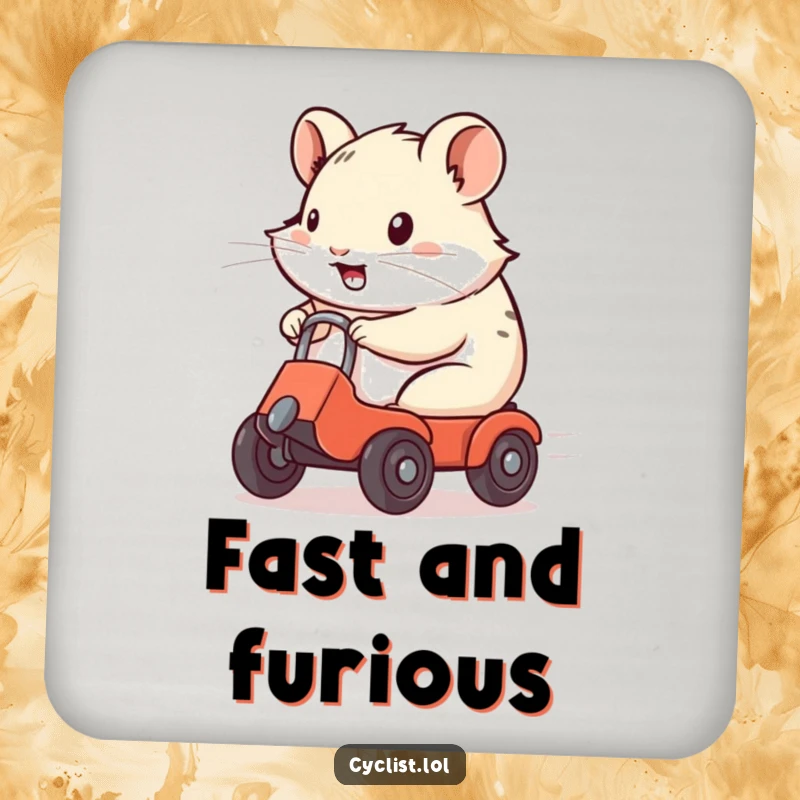 Funny Coaster featuring a determined hamster speeding on a miniature vehicle, adding a humorous touch to any surface.