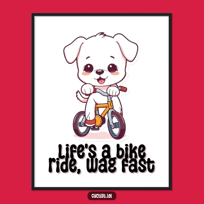 Funny Free Printable Wall Art: Puppy Bike Wobble, Hilarious Downloadable Decor